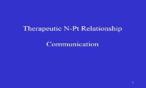 Therapeutic N Pt relationship PowerPoint Presentation