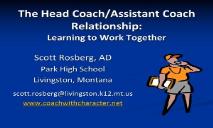The Head Coach Assistant Coach Relationship PowerPoint Presentation