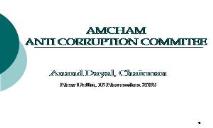 Amcham anti corruption committee PowerPoint Presentation