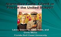 Alternative Fuels-Florida Gulf Coast University PowerPoint Presentation