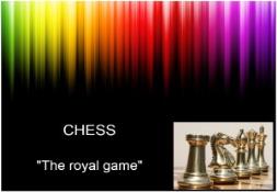 Play CHESS PowerPoint Presentation