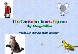The Cricket in Times Square PowerPoint Presentation