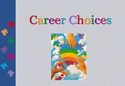 Career Choices Powerpoint Presentation