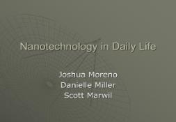 Nanotechnology in Daily Life PowerPoint Presentation