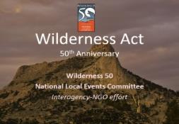 Wilderness Act 50th Anniversary PowerPoint Presentation
