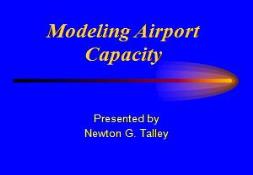 Airport Capacity and Delay PowerPoint Presentation