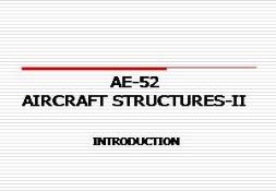 AIRCRAFT STRUCTURES PowerPoint Presentation