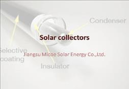 Jiangsu Micoe Solar collectors Powerpoint Presentation