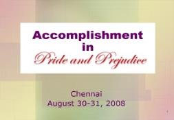 Accomplishment in Pride Prejudice PowerPoint Presentation
