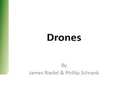 Drones Department of Computer Science Texas State University PowerPoint Presentation