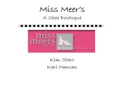 Miss Meers A Shoe Boutique PowerPoint Presentation
