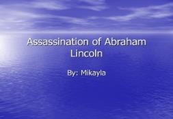 Assassination of Abraham Lincoln PowerPoint Presentation