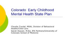 A Accomplishment Colorado Association for Infant Mental PowerPoint Presentation