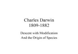 Charles Darwin 1809-1882 Department of Biology PowerPoint Presentation