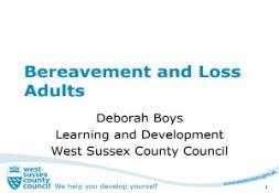 Bereavement and Loss Adults PowerPoint Presentation