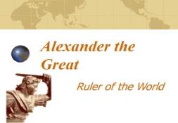 Alexander the Great Fulton County Schools PowerPoint Presentation