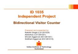 Independent ProjectBidirectional Visitor Counter PowerPoint Presentation