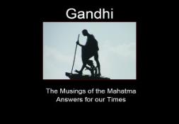 Answers for our Times  Mahatma Gandhi PowerPoint Presentation