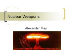 Nuclear Weapons iEARN PowerPoint Presentation