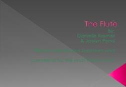 The Flute PowerPoint Presentation