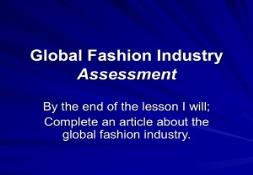 Global Fashion Industry Assessment PowerPoint Presentation