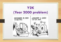 Y2K Problem and Its Solution Powerpoint Presentation