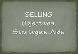 Selling Objectives Strat Aids Powerpoint Presentation