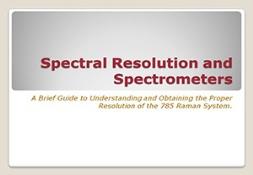 Spectral Resolution and Spectrometers Powerpoint Presentation