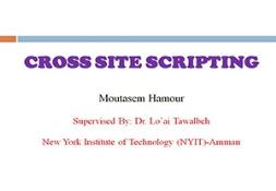 Cross Site Scripting OR XSS Powerpoint Presentation