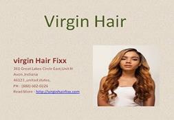 Virgin Hair-virgin Hair Fixx Powerpoint Presentation