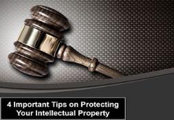 4 Important Tips on Protecting Your Intellectual Property Powerpoint Presentation
