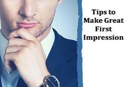 Tips To Make Great First Impression Powerpoint Presentation