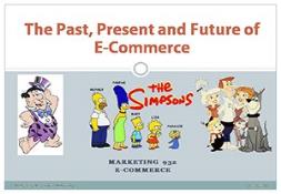 Past present future ecomm Powerpoint Presentation