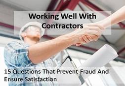 Working Well With Contractors 15 Questions That Prevent Fraud And Ensure Satisfaction Powerpoint Presentation