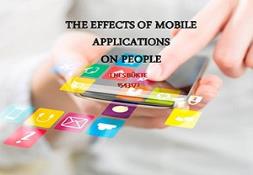 The Effects of Mobile Applications on People PowerPoint Presentation