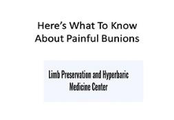 Here’s What To Know About Them Painful Bunions Powerpoint Presentation
