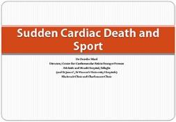 Sudden Cardiac Death and Sport Powerpoint Presentation