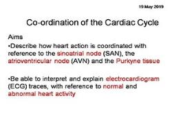 Co-Ordination Of The Cardiac Cycle Powerpoint Presentation