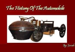 The History Of The Automobile PowerPoint Presentation