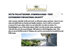 Keya Valley Resort, Kumbhalgarh – Visit & Experience the Natural Beauty PowerPoint Presentation