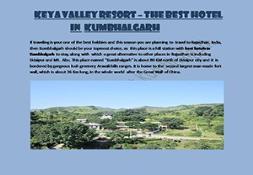 Keya Valley Resort – The Best Hotel in Kumbhalgarh PowerPoint Presentation