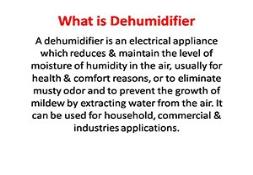 Dehumidifier Works Powerpoint Presentation