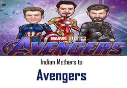 Indian Mothers to Avengers Powerpoint Presentation