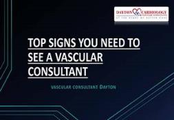 TOP SIGNS YOU NEED TO SEE A VASCULAR CONSULTANT Powerpoint Presentation