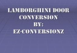 Lamborghini Door Conversion PowerPoint Presentation