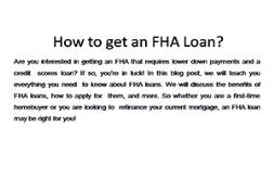 How to get an FHA Loan? Powerpoint Presentation