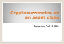 Cryptocurrencies as an Asset Class PowerPoint Presentation