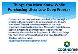 Things You Must Know While Purchasing Ultra Low Deep Freezer PowerPoint Presentation