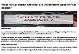 What is PCB Design and What are the Different Types of PCB Design? PowerPoint Presentation
