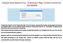 People Also Search For-A Brilliant Way To Gain Visibility On SERPs Powerpoint Presentation
